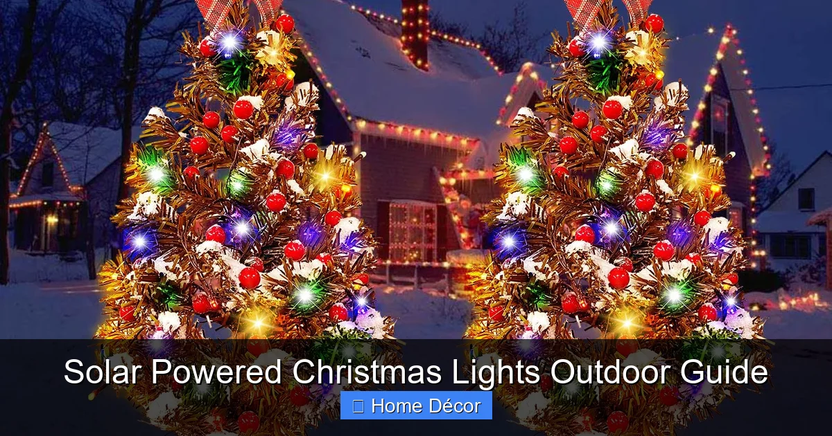 Solar Powered Christmas Lights Outdoor Guide
