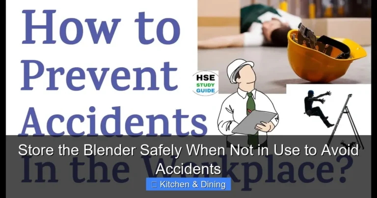 Store the Blender Safely When Not in Use to Avoid Accidents