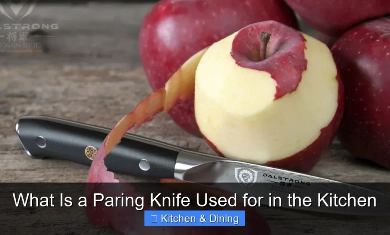 What Is a Paring Knife Used for in the Kitchen