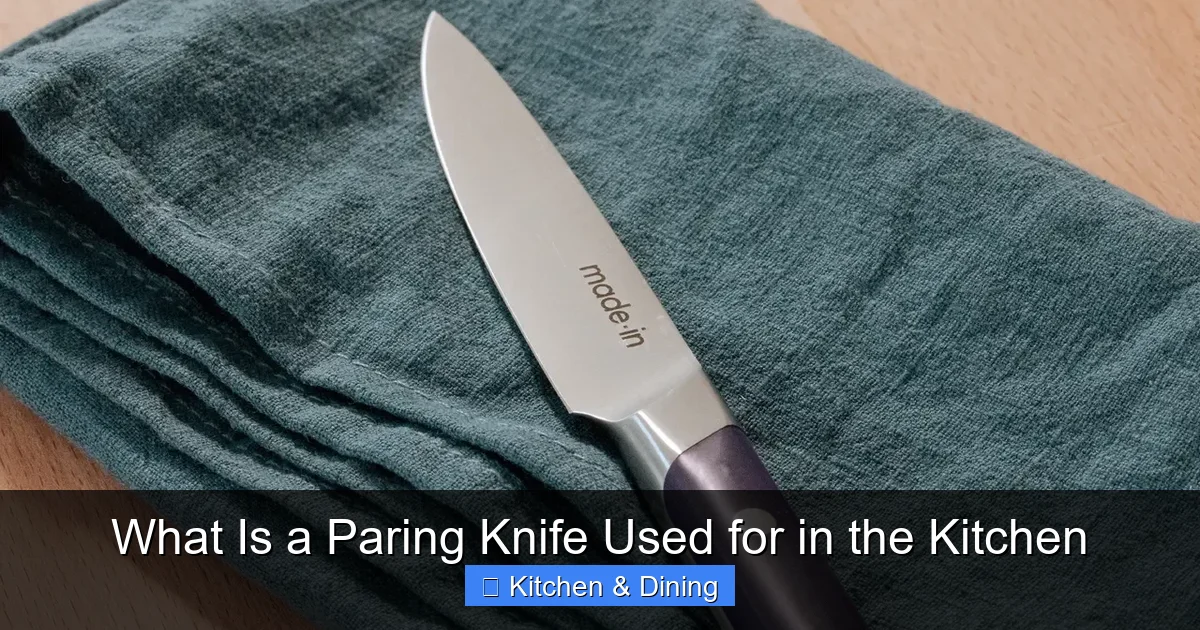 What Is a Paring Knife Used for in the Kitchen