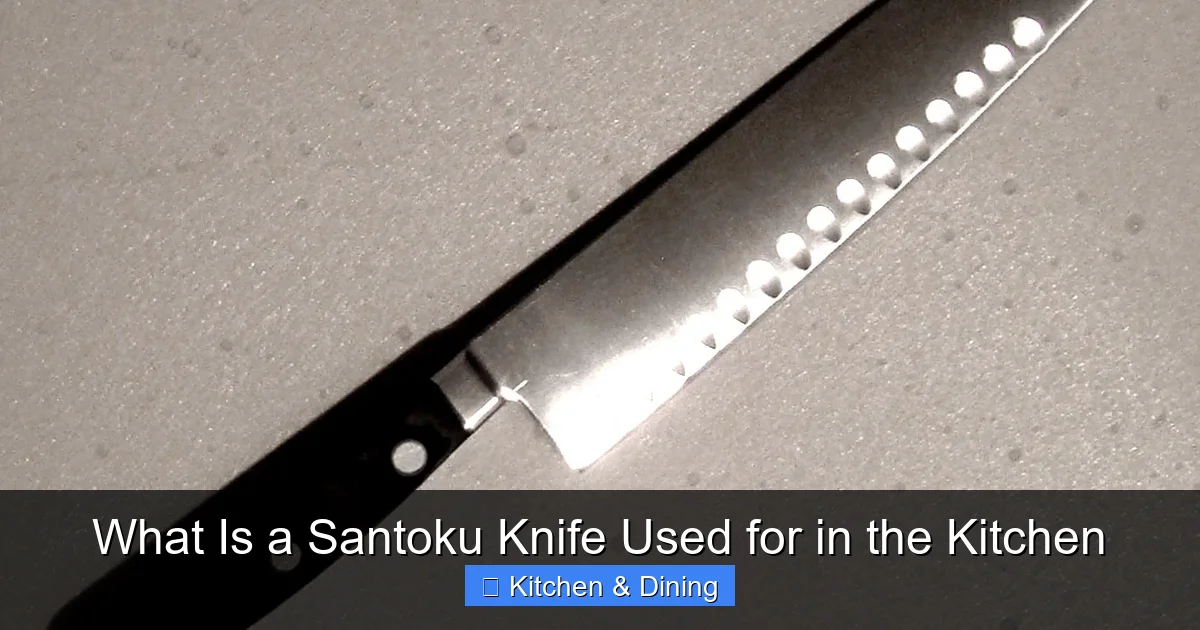 What Is a Santoku Knife Used for in the Kitchen