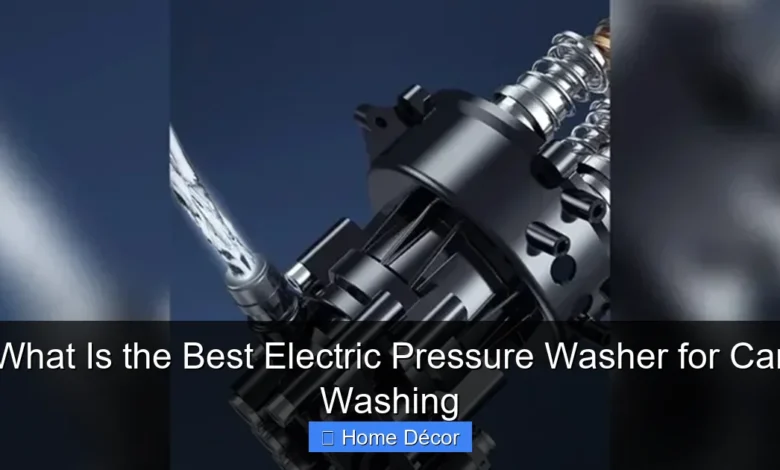 What Is the Best Electric Pressure Washer for Car Washing