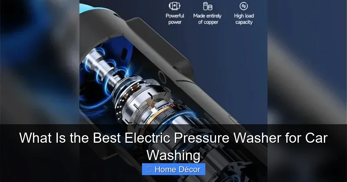 What Is the Best Electric Pressure Washer for Car Washing