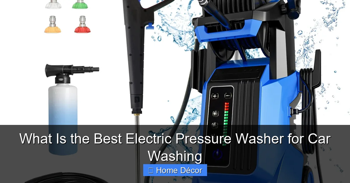 What Is the Best Electric Pressure Washer for Car Washing