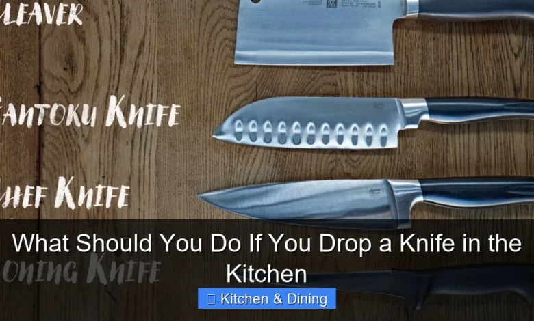 What Should You Do If You Drop a Knife in the Kitchen