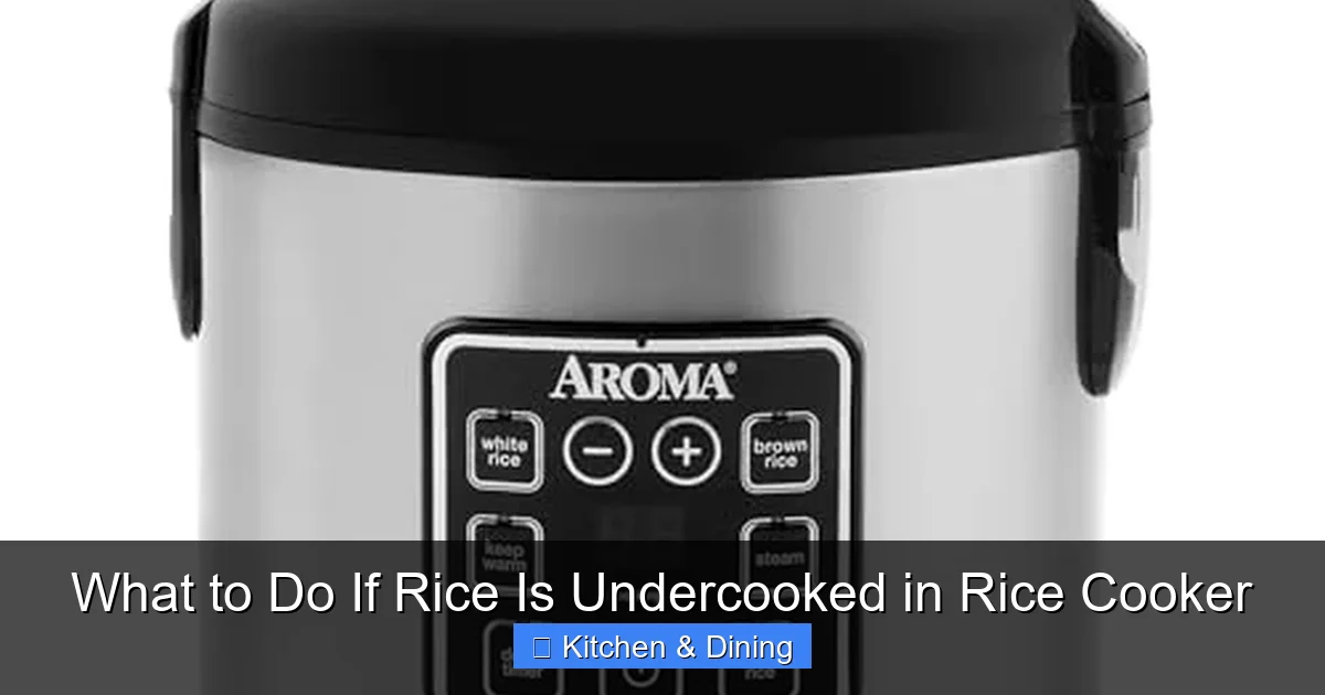 What to Do If Rice Is Undercooked in Rice Cooker